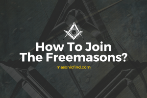 How To Join The Freemasons?
