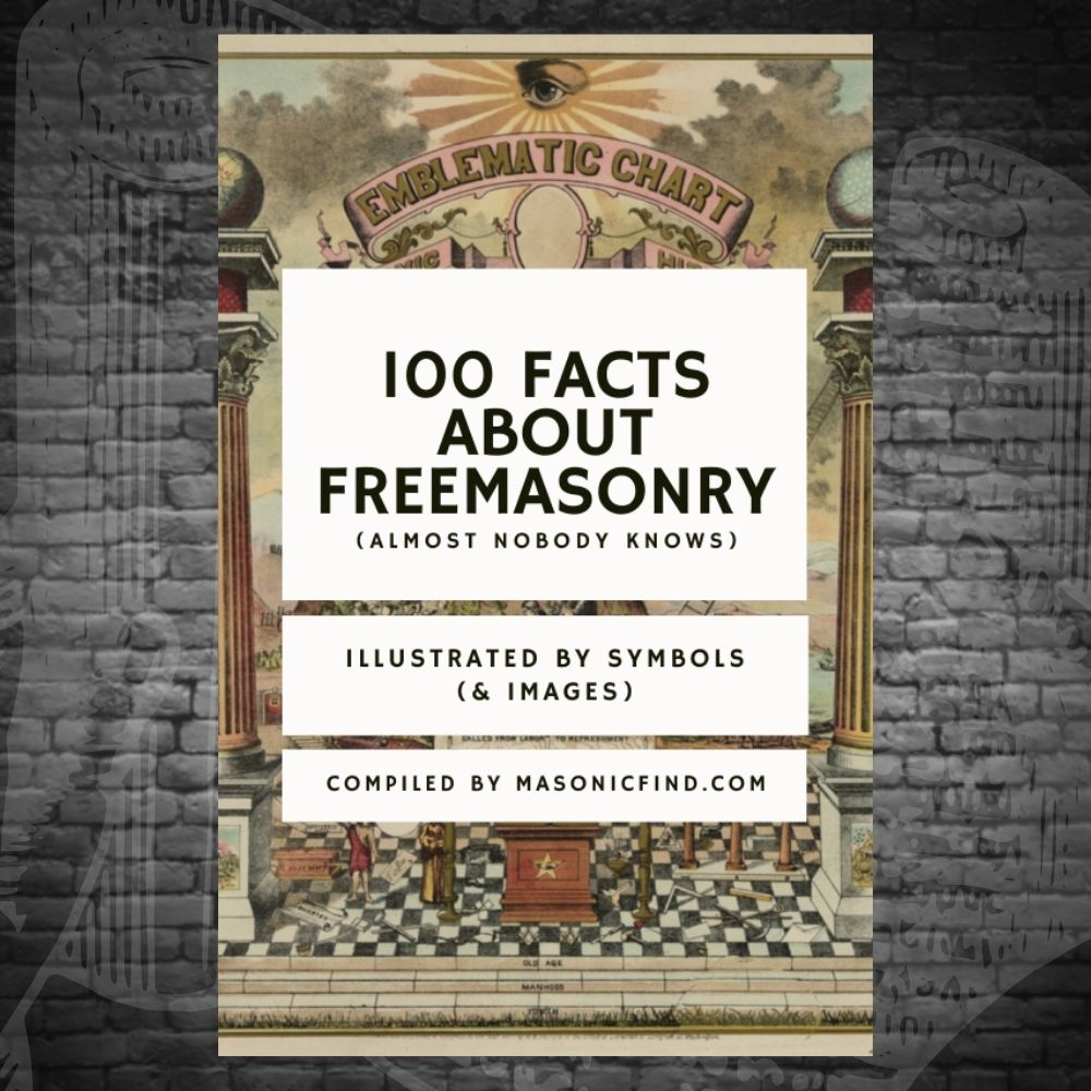 100 facts about freemasonry