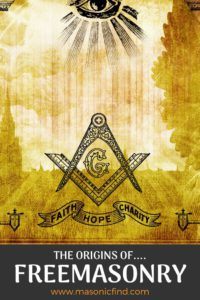 the origins of freemasonry