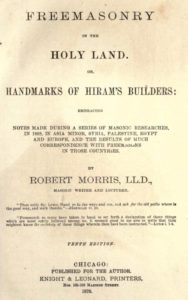 Freemasonry in The Holy Land - R Morris - 1876.pdf (page 1 of 612) 2019-01-26 07-24-22
