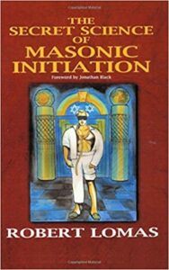 The Secret Science of Masonic Initiation
