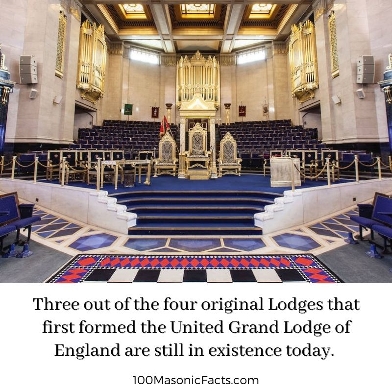  Three out of the four original Lodges that first formed the United Grand Lodge of England are still in existence today.