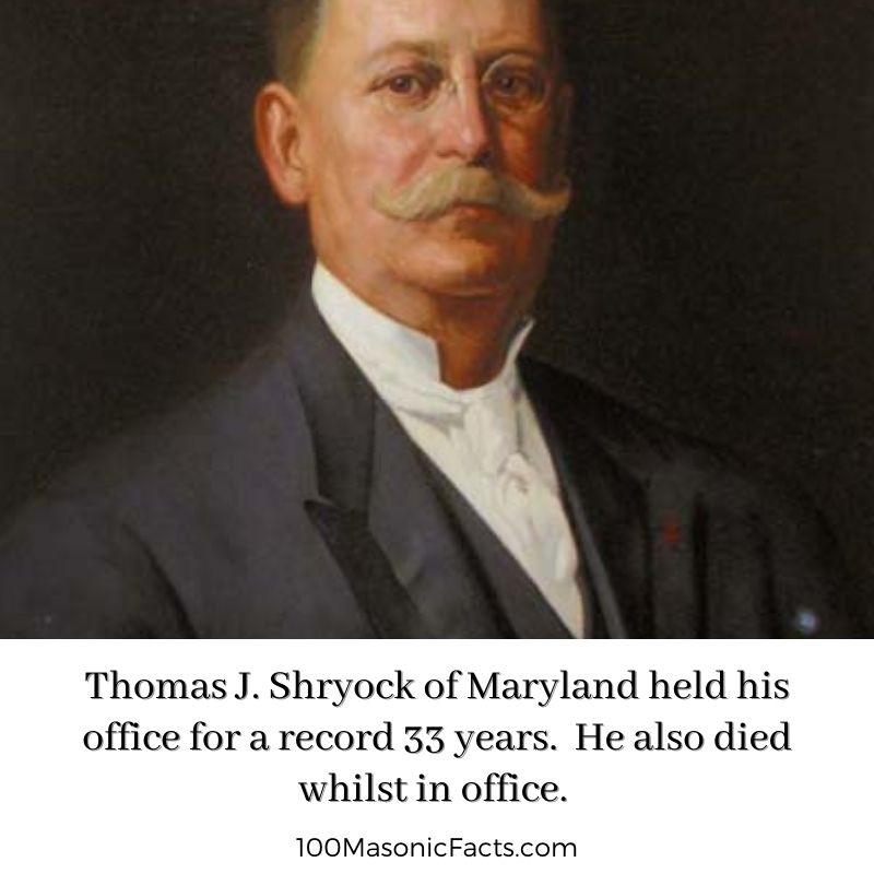Thomas J. Shryock of Maryland held his office for a record 33 years. He also died whilst in office.