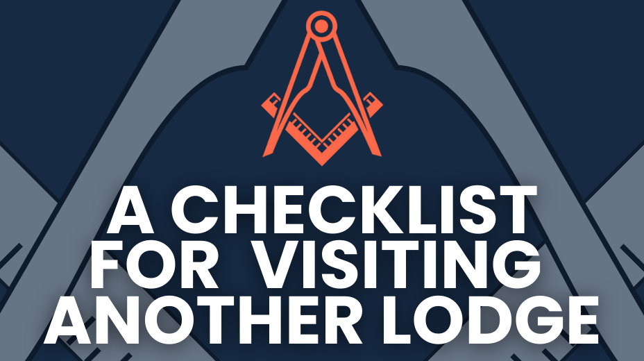 a checklist for visiting a masonic lodge