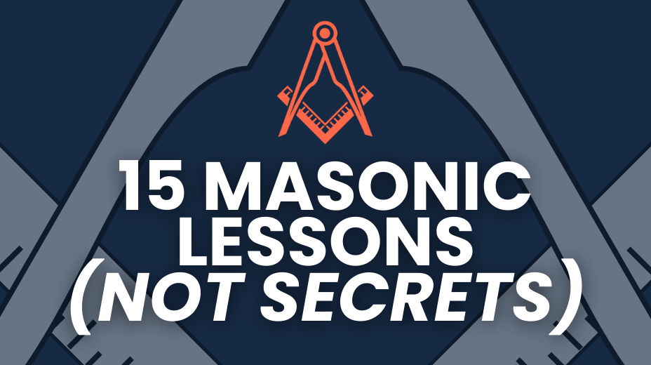 masonic lessons not secrets