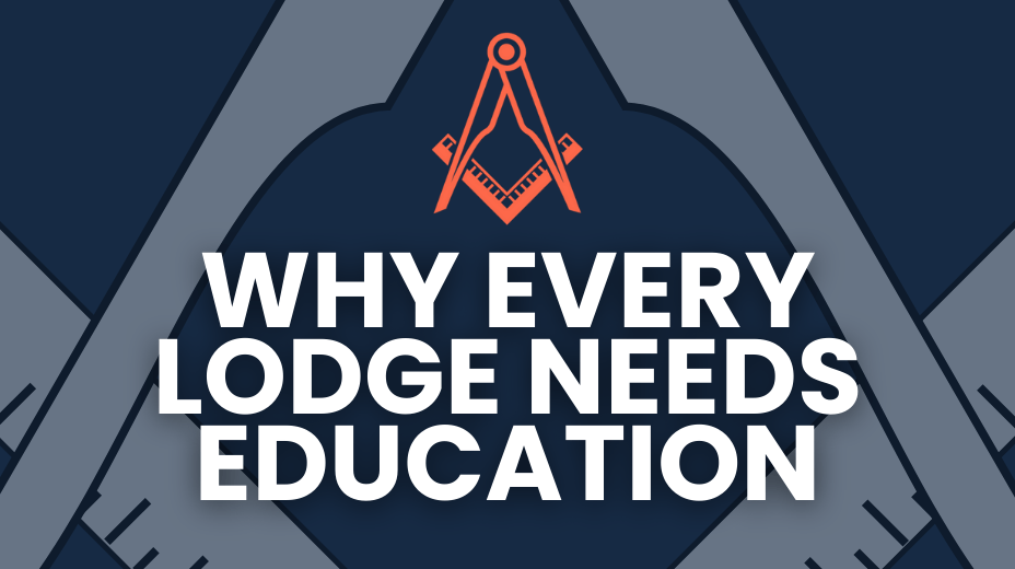 Why Every Lodge Needs an Education Officer